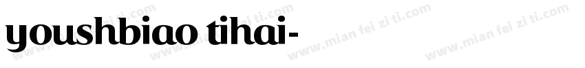 youshbiao tihai字体转换